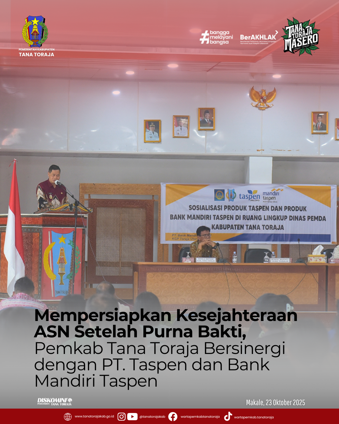Mempersiapkan Kesejahteraan ASN Setelah Purna Bakti,  Pemkab Tana Toraja Bersinergi dengan PT. Taspen dan Bank Mandiri Taspen