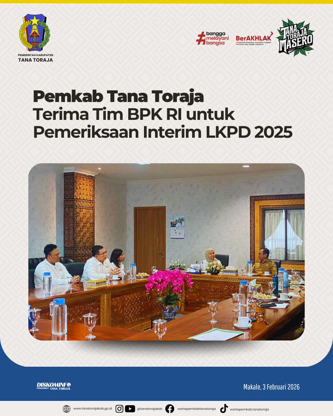 Pemkab Tana Toraja Terima Tim BPK RI untuk Pemeriksaan Interim LKPD 2025