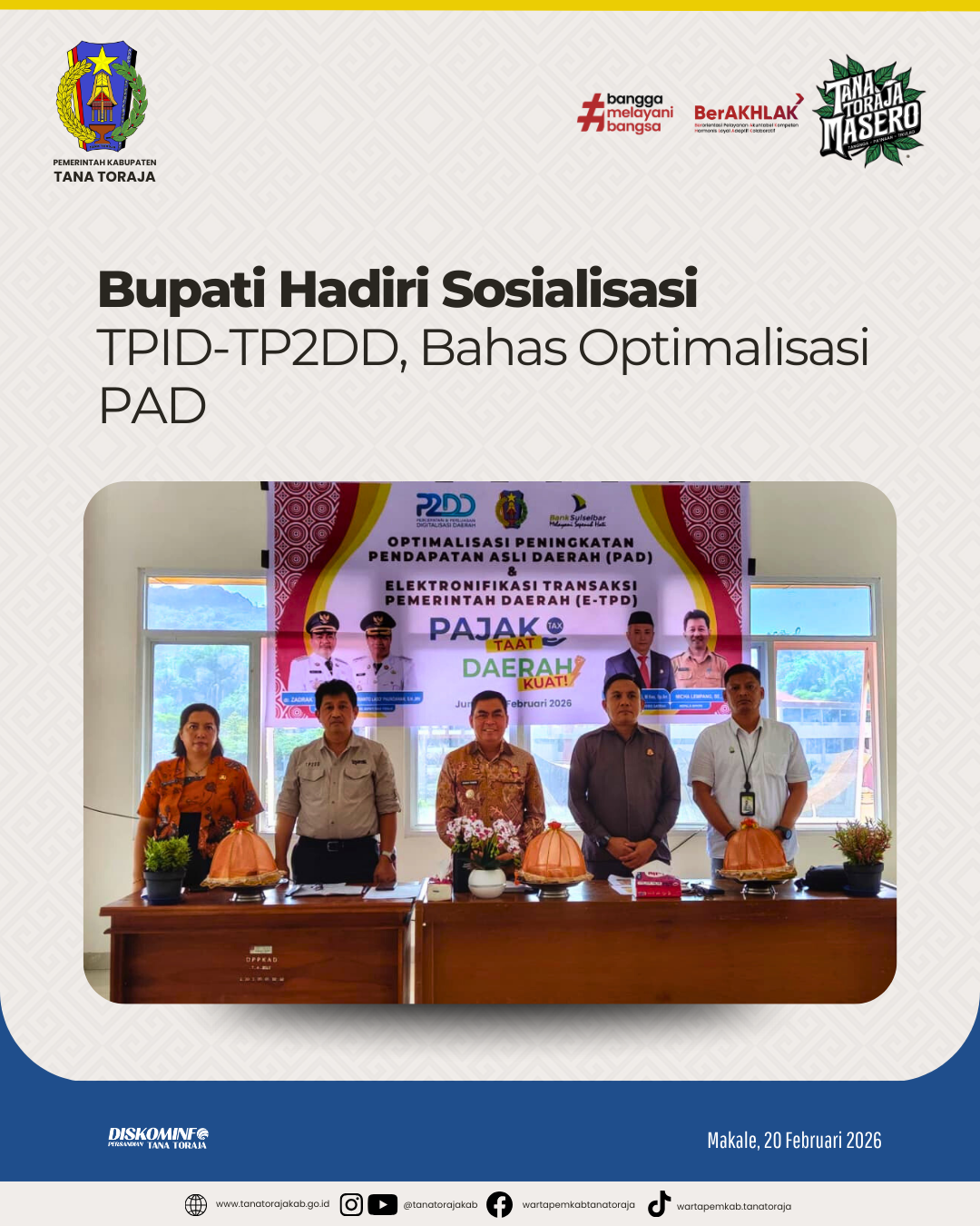 Bupati Hadiri Sosialisasi TPID-TP2DD, Bahas Optimalisasi PAD