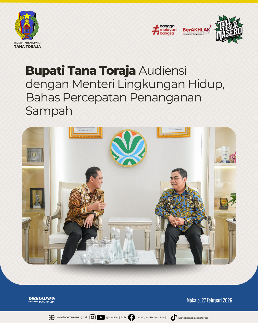 Bupati Tana Toraja Audiensi dengan Menteri Lingkungan Hidup, Bahas Percepatan Penanganan Sampah