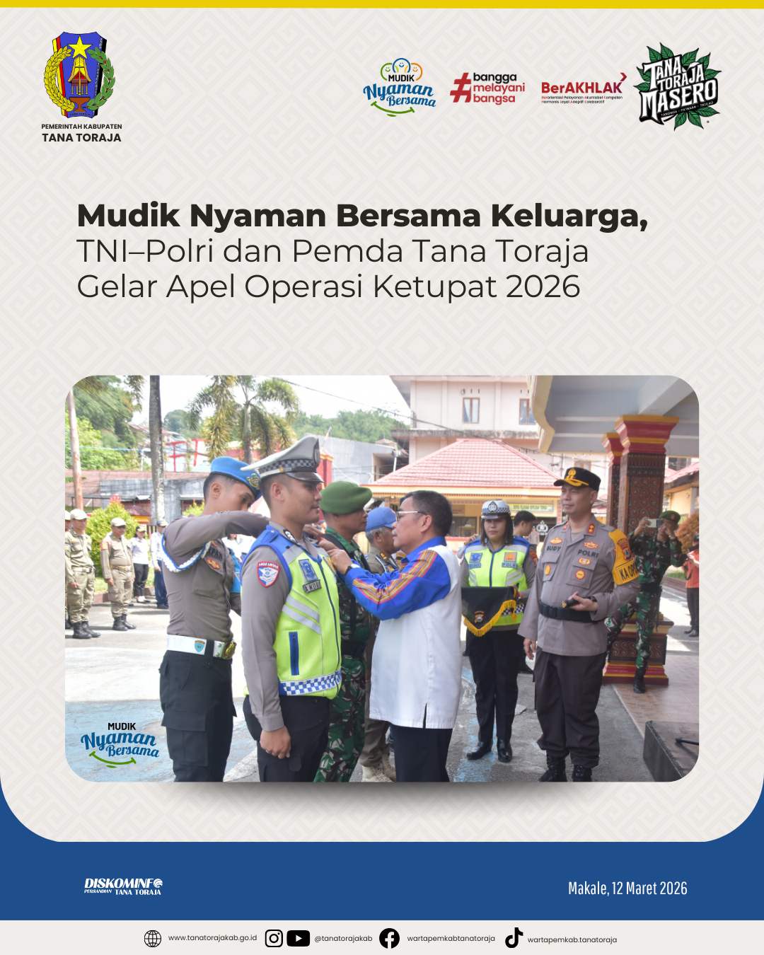 Mudik Nyaman Bersama Keluarga, TNI–Polri dan Pemda Tana Toraja Gelar Apel Operasi Ketupat 2026