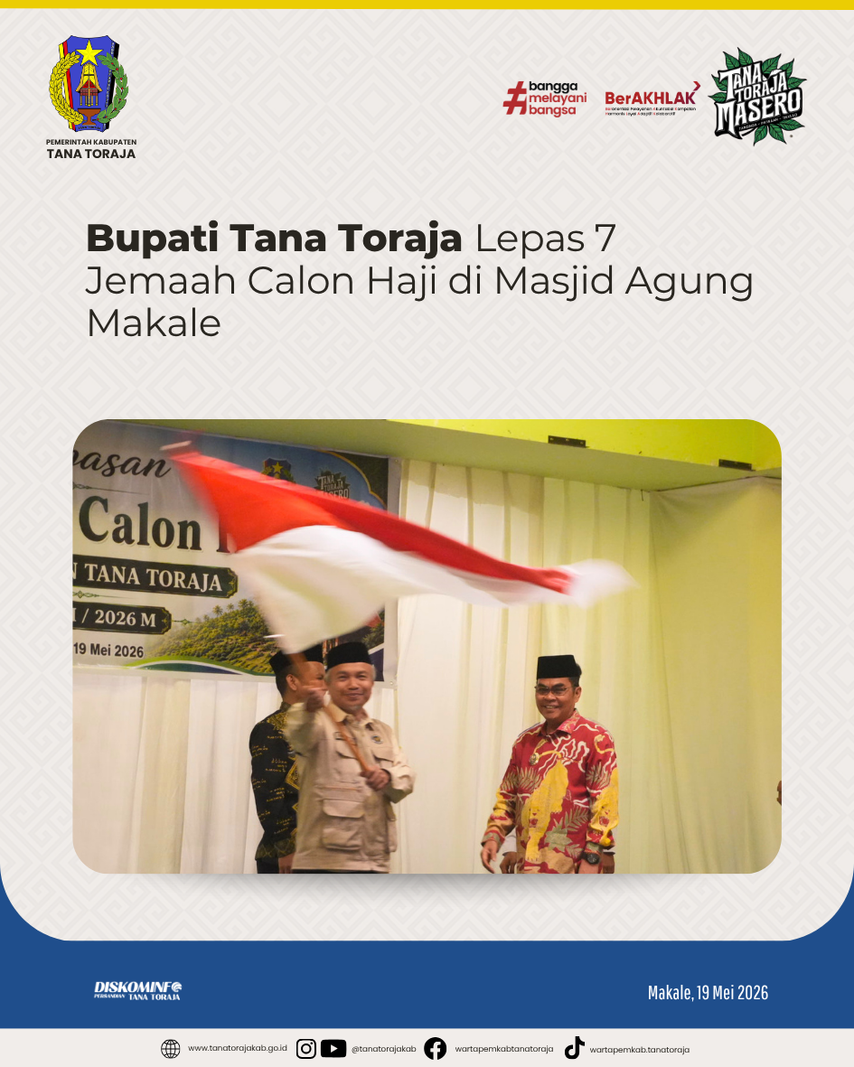 Bupati Tana Toraja Lepas 7 Jemaah Calon Haji di Masjid Agung Makale