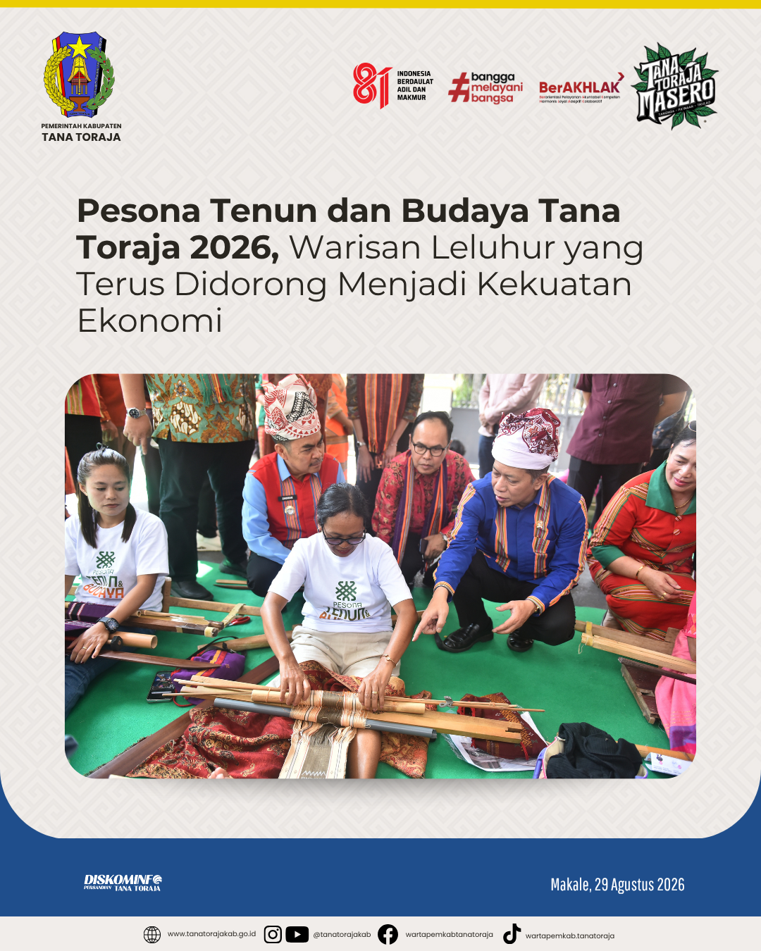 Pesona Tenun dan Budaya Tana Toraja 2026, Warisan Leluhur yang Terus Didorong Menjadi Kekuatan Ekonomi
