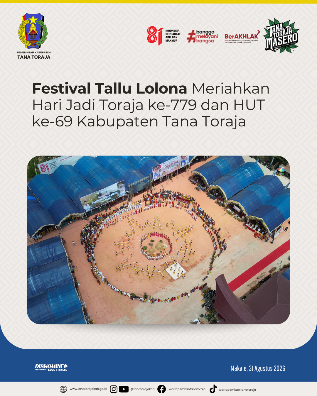 Festival Tallu Lolona Meriahkan Hari Jadi Toraja ke-779 dan HUT ke-69 Kabupaten Tana Toraja