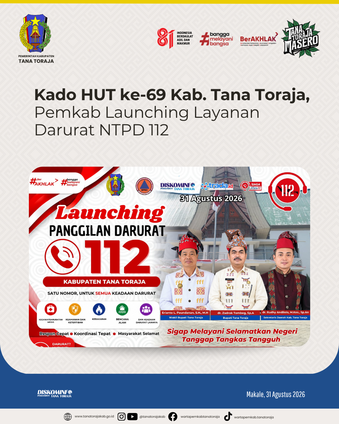 Kado HUT ke-69 Kabupaten Tana Toraja, Pemkab Launching Layanan Darurat NTPD 112