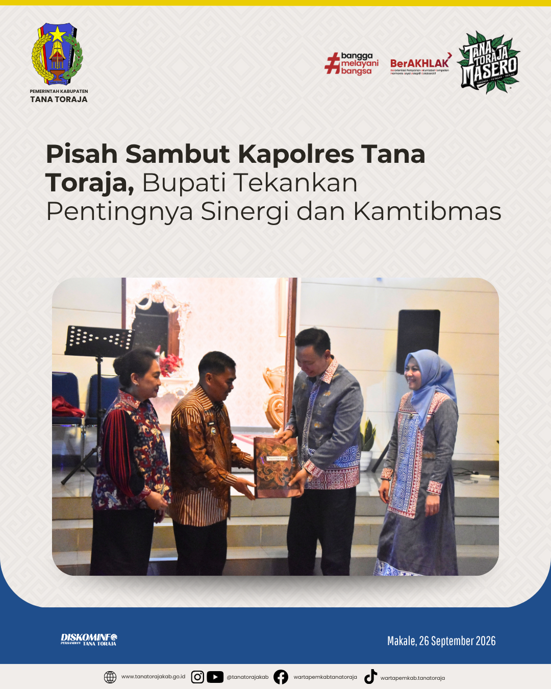 Pisah Sambut Kapolres Tana Toraja, Bupati Tekankan Pentingnya Sinergi dan Kamtibmas